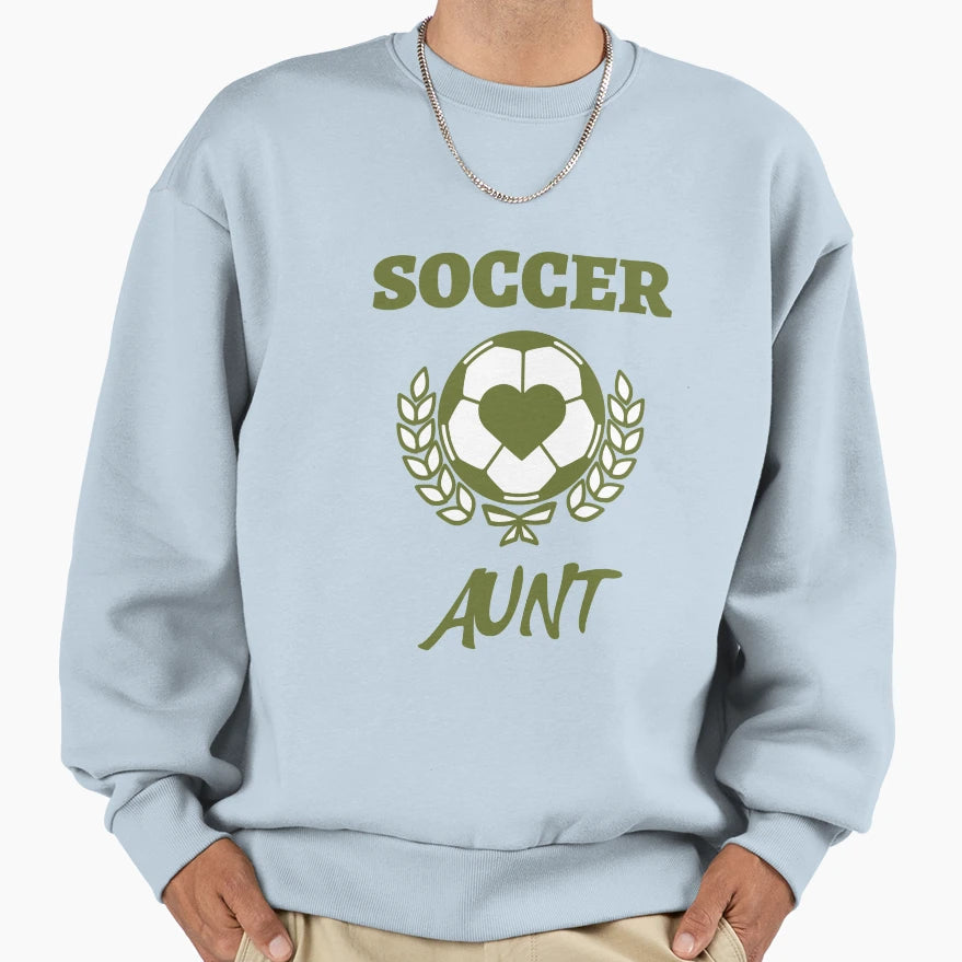 Soccer Aunt Sweatshirt - Graphic Print for Adults - T-Shirt, Sweatshirt, Hoodie