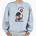 My Second Love Is Football Gifts Sweatshirt - Custom Art Print for Adults - T-Shirt, Sweatshirt, Hoodie