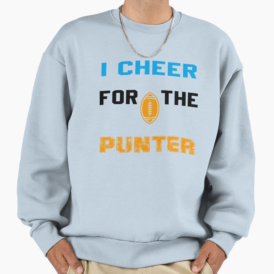 I Cheer Punter Sweatshirt - Fun Novelty Design for Adults - T-Shirt, Sweatshirt, Hoodie