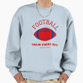 Football Train Every Day Sweatshirt - Graphic Print for Adults - T-Shirt, Sweatshirt, Hoodie