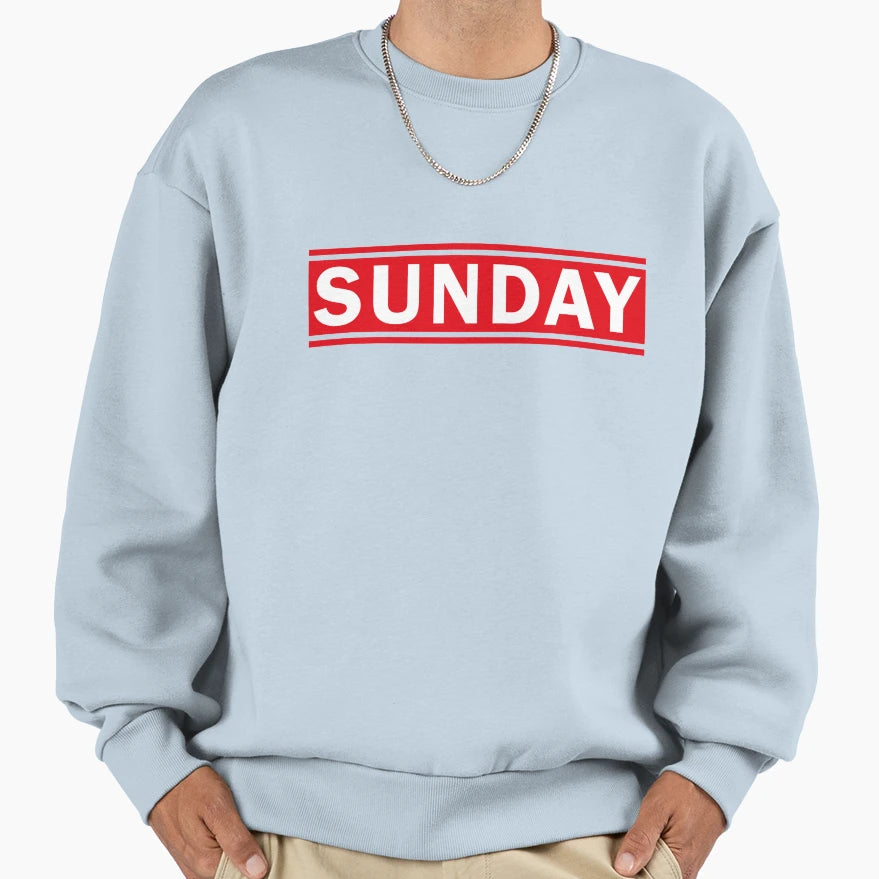 Sunday Sweatshirt - Graphic Print Men Women - T-Shirt, Sweatshirt, Hoodie