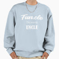 Funcle Favorite Uncle Sweatshirt - Trendy Graphic Men Women - T-Shirt, Sweatshirt, Hoodie