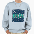 Winter Gifts Dad Sweatshirt - Novelty Apparel Unisex - T-Shirt, Sweatshirt, Hoodie