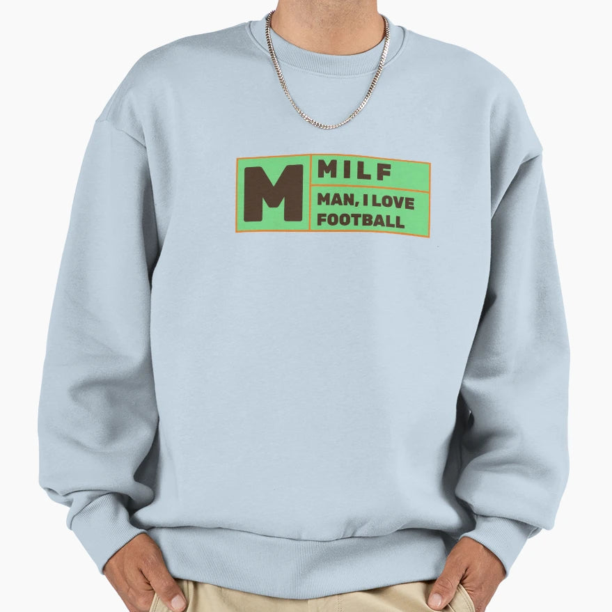I Love Football Sweatshirt - Novelty Apparel Men Women - T-Shirt, Sweatshirt, Hoodie