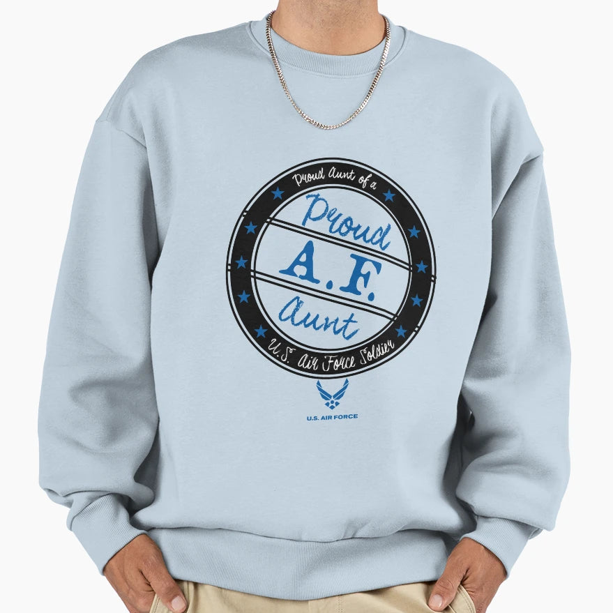Proud Air Force Aunt Sweatshirt - Streetwear Style Men Women - T-Shirt, Sweatshirt, Hoodie