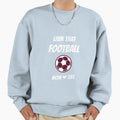 Livin That Football Mom Life Sweatshirt - Novelty Apparel for Adults - T-Shirt, Sweatshirt, Hoodie