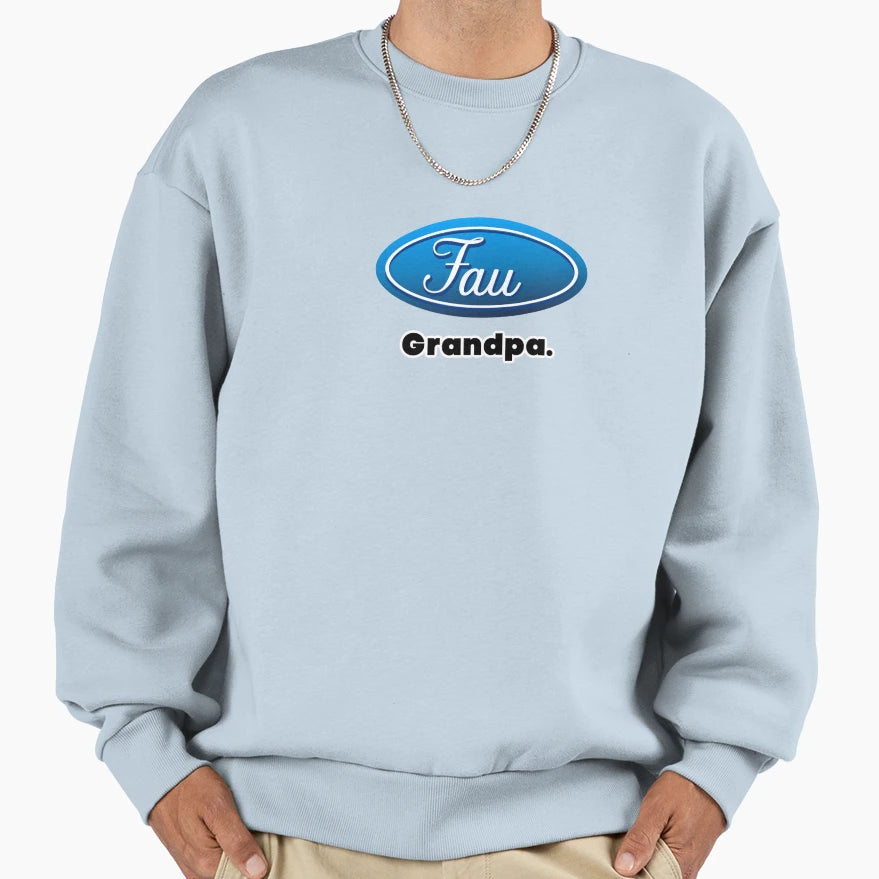 Fau Grandpa Ford Inspired T T-Shirt - Trendy Graphic for Adults - T-Shirt, Sweatshirt, Hoodie