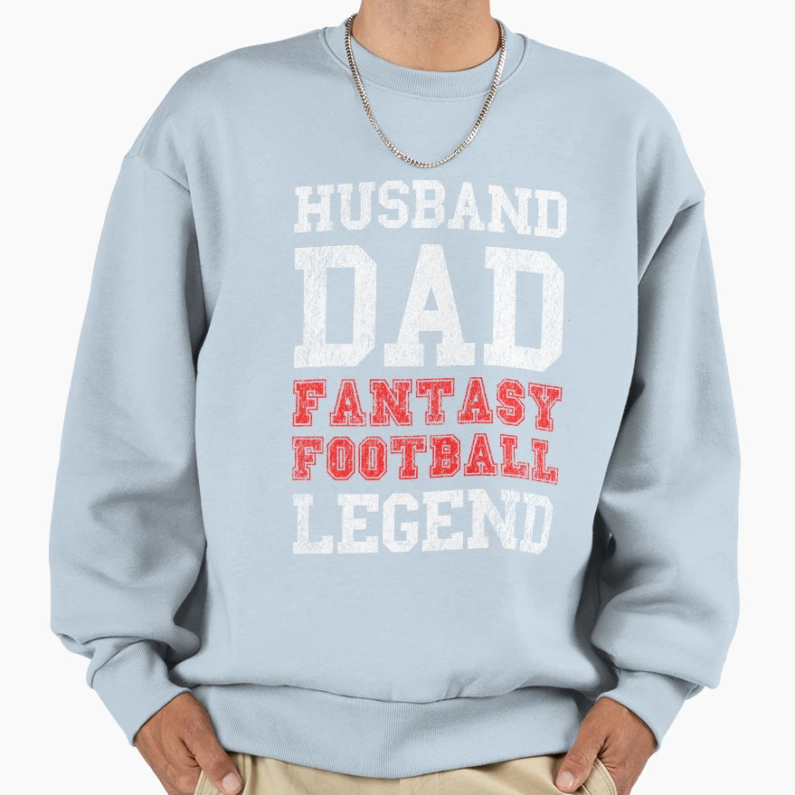 Husband Dad Fantasy Football Sweatshirt - Casual Everyday Wear Unisex - T-Shirt, Sweatshirt, Hoodie