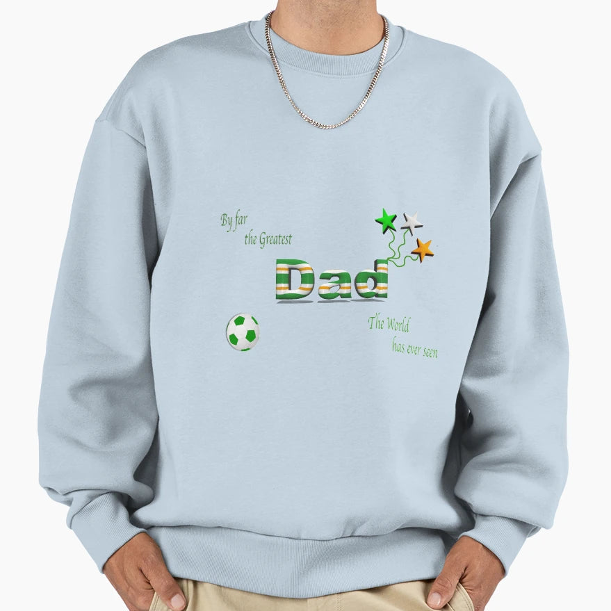 Worlds Best Dad Celtic Fan Sweatshirt - Trendy Graphic Men Women - T-Shirt, Sweatshirt, Hoodie