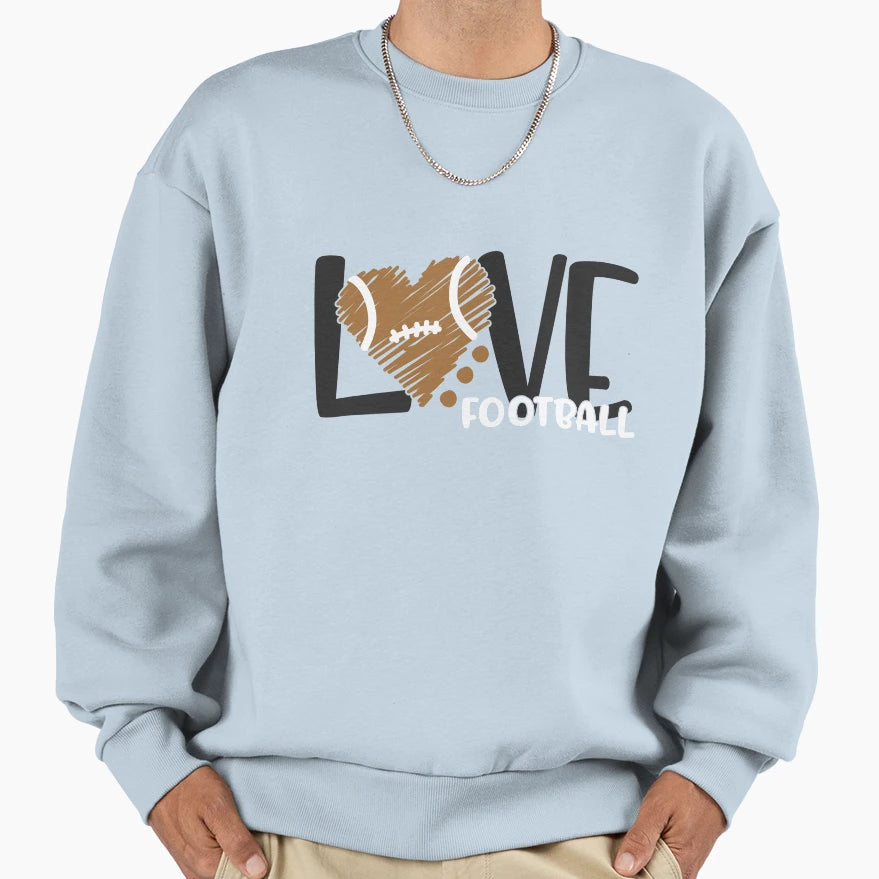 Love Football Sweatshirt - Aesthetic Graphic Unisex - T-Shirt, Sweatshirt, Hoodie