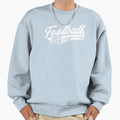 Football Unites World Sweatshirt - Novelty Apparel Men Women - T-Shirt, Sweatshirt, Hoodie