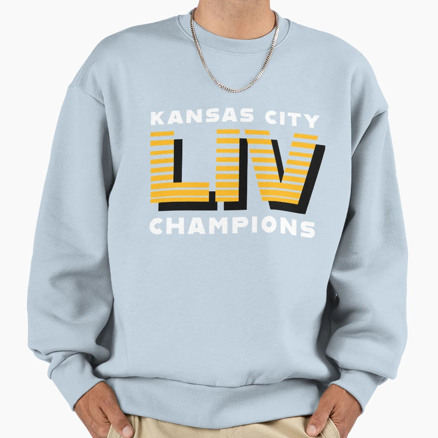 Kansas City Liv Champions Sweatshirt - Novelty Apparel Men Women - T-Shirt, Sweatshirt, Hoodie