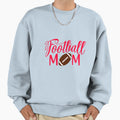 Football Mom Sweatshirt - Novelty Apparel Men Women - T-Shirt, Sweatshirt, Hoodie
