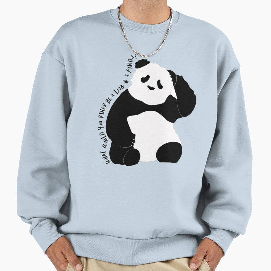 What Would You Rather Be Lion Sweatshirt - Fun Novelty Design for Adults - T-Shirt, Sweatshirt, Hoodie