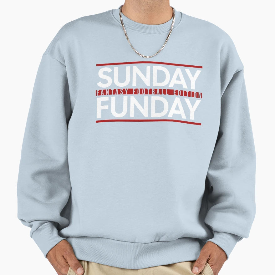 Sunday Funday Fantasy Football Sweatshirt - Graphic Print Men Women - T-Shirt, Sweatshirt, Hoodie