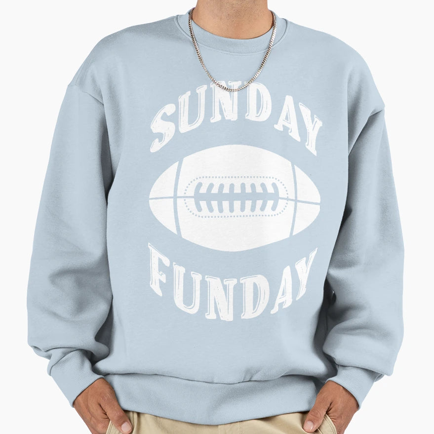 Sunday Funday Sweatshirt - Novelty Apparel Men Women - T-Shirt, Sweatshirt, Hoodie