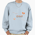 Dundee United Dad Gifts 3 Sweatshirt - Custom Art Print Men Women - T-Shirt, Sweatshirt, Hoodie