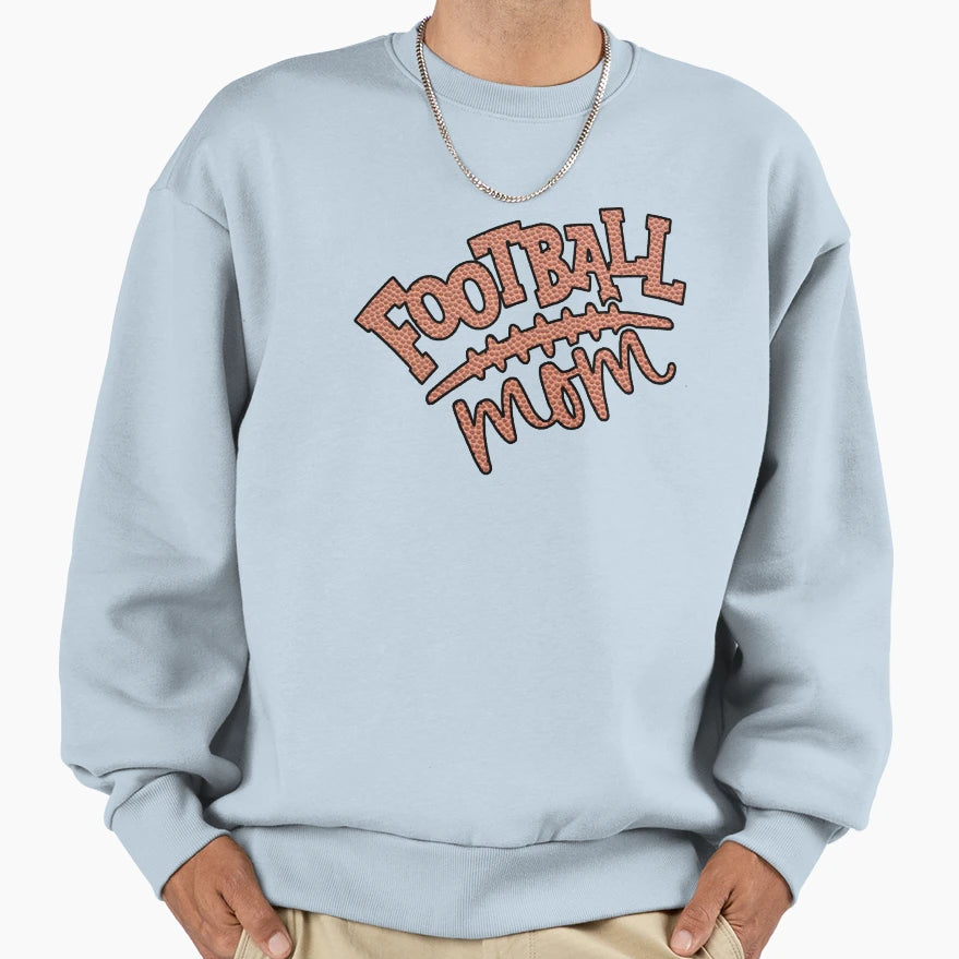 Football Mom Football Season Custom Sweatshirt - Novelty Apparel Men Women - T-Shirt, Sweatshirt, Hoodie