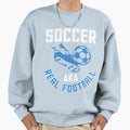 Soccer Aka Real Football Sweatshirt - Custom Art Print for Adults - T-Shirt, Sweatshirt, Hoodie