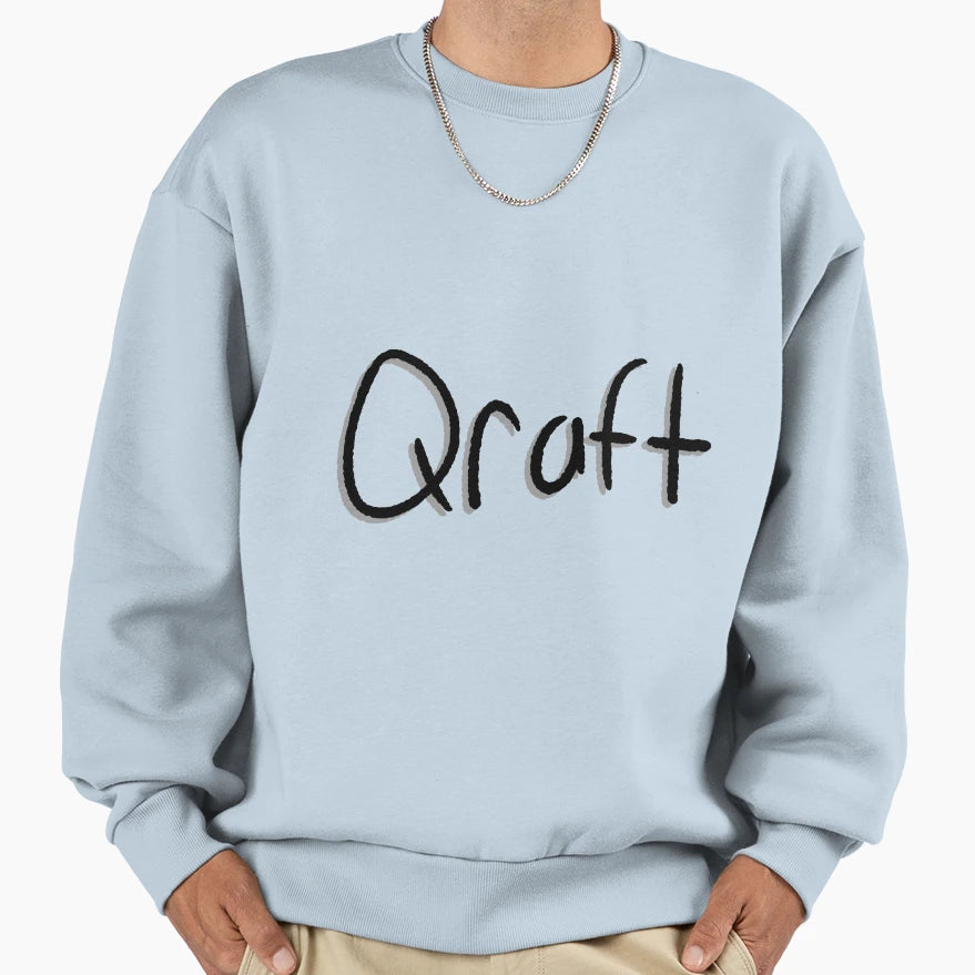 Qraft Sweatshirt - Streetwear Style Unisex - T-Shirt, Sweatshirt, Hoodie