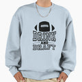 Drink And Draft Fantasy Football Sweatshirt - Minimalist Print for Adults - T-Shirt, Sweatshirt, Hoodie