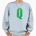 Letter Q Green Water Wave Ocean Sweatshirt - Fun Novelty Design Men Women - T-Shirt, Sweatshirt, Hoodie