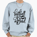 Football Dad Funny Football Lovers T-Shirt - Unique Graphic Men Women - T-Shirt, Sweatshirt, Hoodie