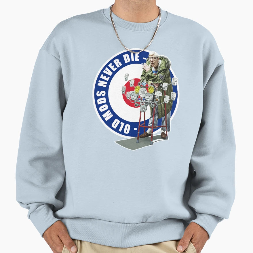 Old Mods Never Die Big Sweatshirt - Streetwear Style Unisex - T-Shirt, Sweatshirt, Hoodie