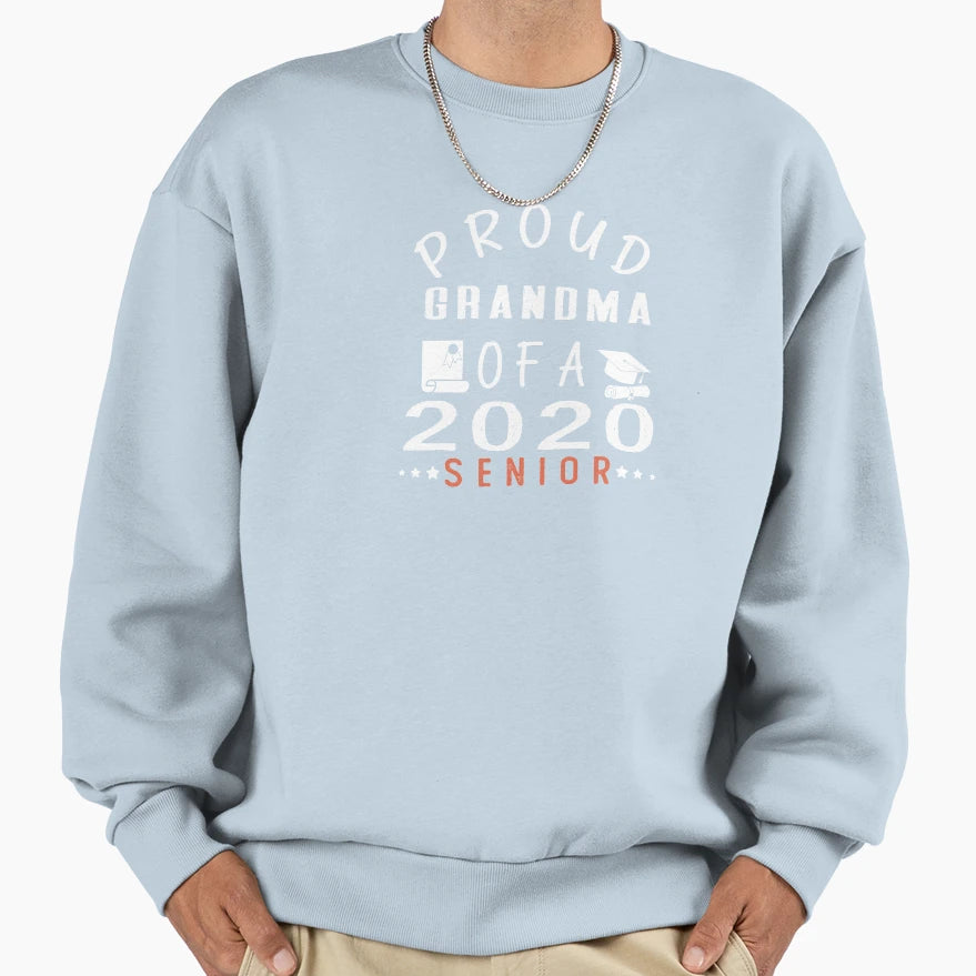 Proud Grandma 2020 Senior Class 2020 Sweatshirt - Graphic Print for Adults - T-Shirt, Sweatshirt, Hoodie