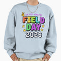 Im Just Here Field Day 2026 Funny Sweatshirt - Casual Everyday Wear Unisex - T-Shirt, Sweatshirt, Hoodie