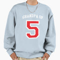 Grandpa 5 Grandchildren Baseball Sweatshirt - Fun Novelty Design Unisex - T-Shirt, Sweatshirt, Hoodie