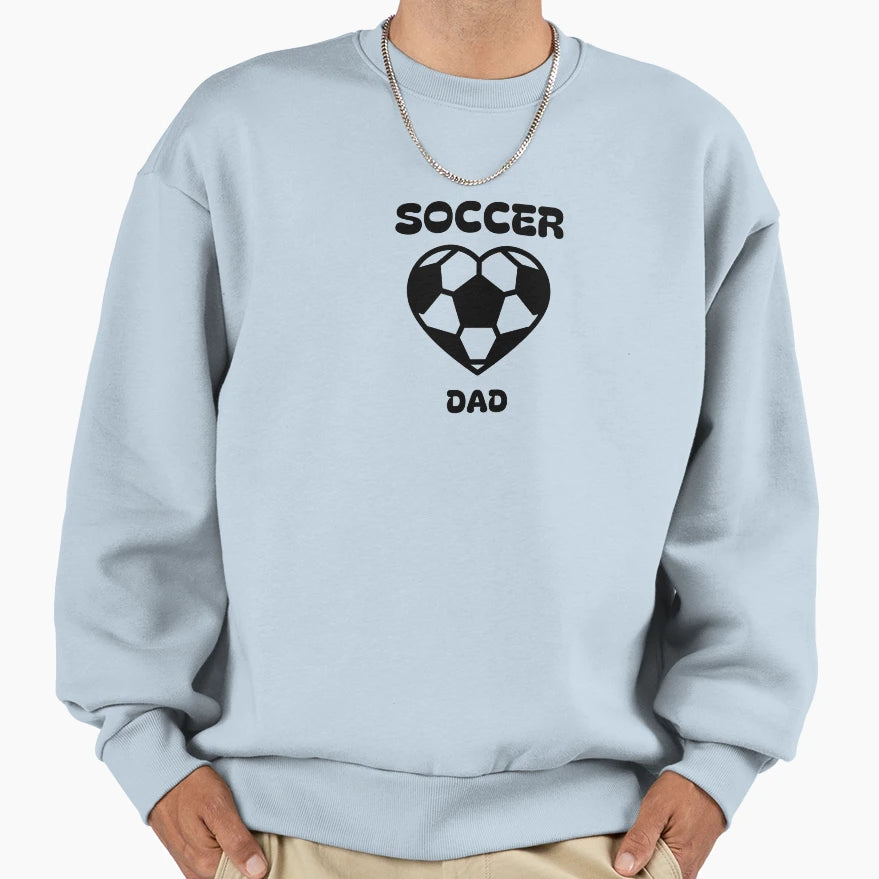 Soccer Dad Football Heart Shape Sweatshirt - Graphic Print Men Women - T-Shirt, Sweatshirt, Hoodie