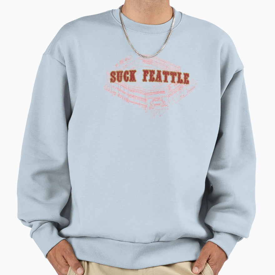 Suck Feattle Sweatshirt - Fun Novelty Design Unisex - T-Shirt, Sweatshirt, Hoodie