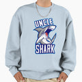 Uncle Shark Sweatshirt - Graphic Print Unisex - T-Shirt, Sweatshirt, Hoodie
