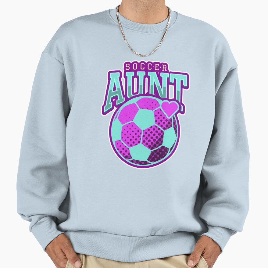 Soccer Aunt Sweatshirt - Casual Everyday Wear for Adults - T-Shirt, Sweatshirt, Hoodie