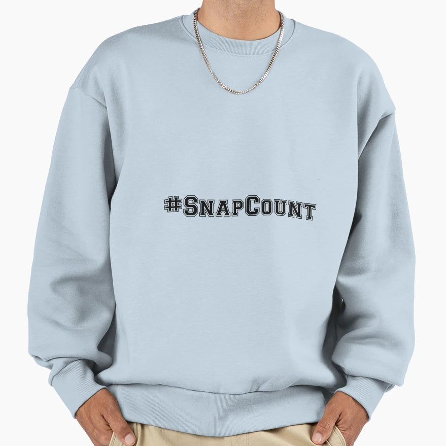 Snap Count Sweatshirt - Casual Everyday Wear Men Women - T-Shirt, Sweatshirt, Hoodie