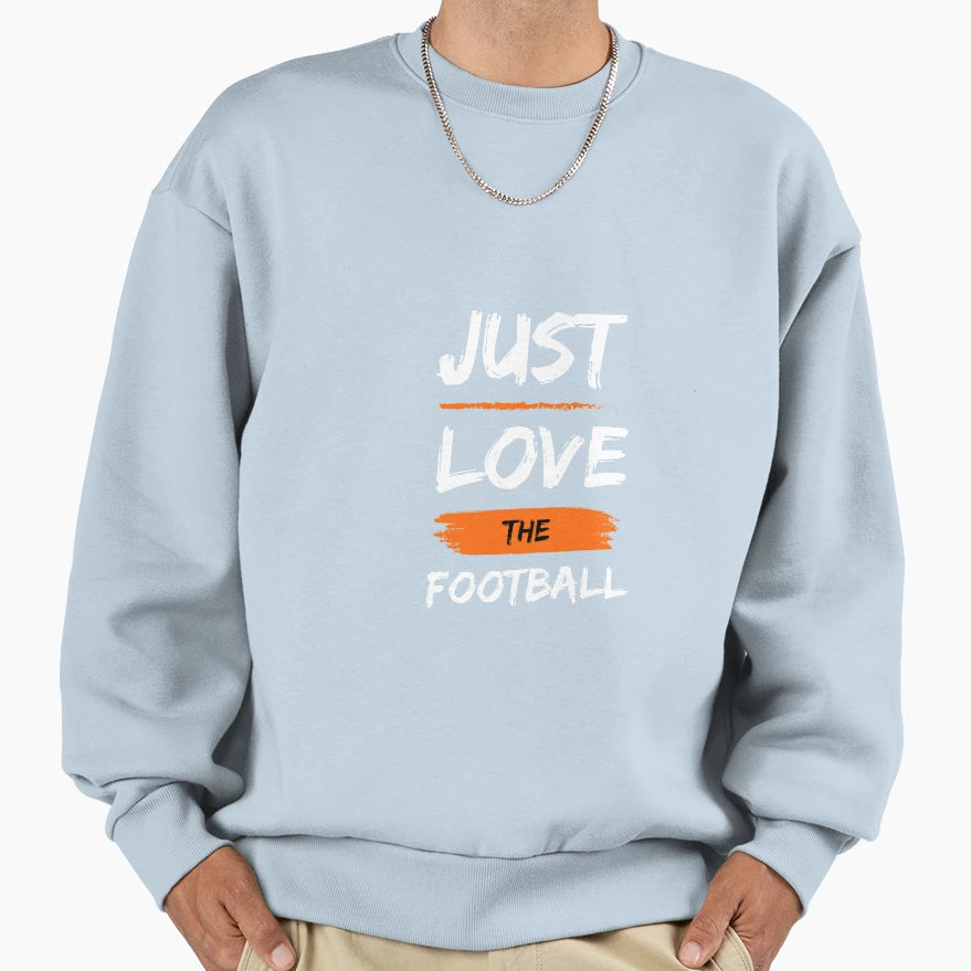 Soccer Fans Just Love Soccer T-Shirt - Aesthetic Graphic for Adults - T-Shirt, Sweatshirt, Hoodie