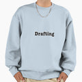 Drafting Sweatshirt - Fun Novelty Design Men Women - T-Shirt, Sweatshirt, Hoodie