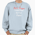 Say No To Super League Sweatshirt - Unique Graphic for Adults - T-Shirt, Sweatshirt, Hoodie