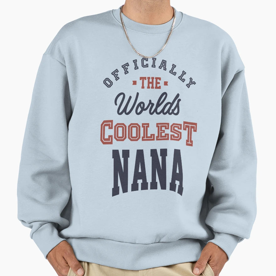 Nana Sweatshirt - Trendy Graphic Unisex - T-Shirt, Sweatshirt, Hoodie
