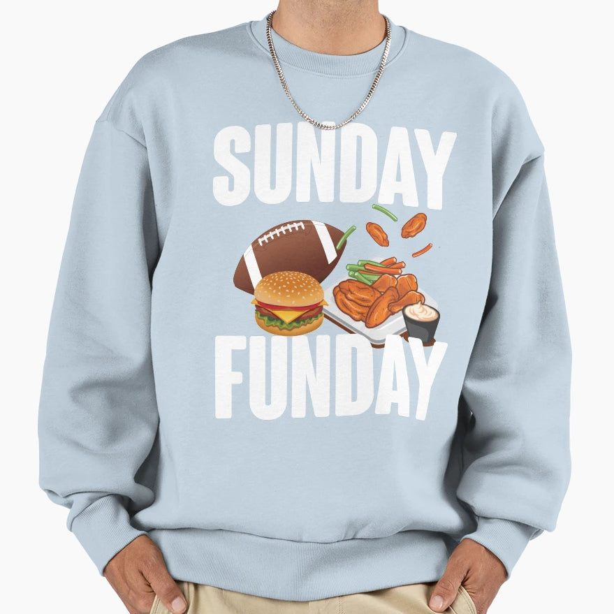 Sunday Funday Sweatshirt - Casual Everyday Wear Men Women - T-Shirt, Sweatshirt, Hoodie