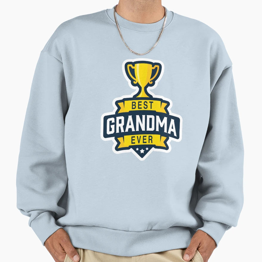 Best Grandma Ever Sweatshirt - Minimalist Print for Adults - T-Shirt, Sweatshirt, Hoodie