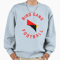 Bird Gang Football Damgoodgame Sweatshirt - Trendy Graphic Unisex - T-Shirt, Sweatshirt, Hoodie