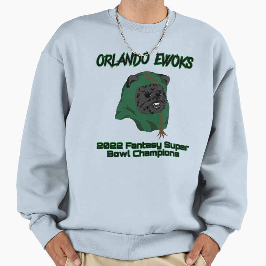 Orlando Ewoks 1 Sweatshirt - Streetwear Style Men Women - T-Shirt, Sweatshirt, Hoodie
