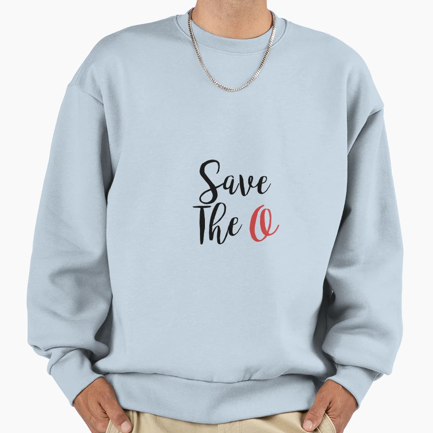 Long Live O Sweatshirt - Minimalist Print Unisex - T-Shirt, Sweatshirt, Hoodie
