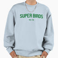Super Birds Super Bowl Sweatshirt - Fun Novelty Design Men Women - T-Shirt, Sweatshirt, Hoodie
