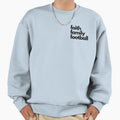 Faith Family Football Sweatshirt - Custom Art Print Unisex - T-Shirt, Sweatshirt, Hoodie