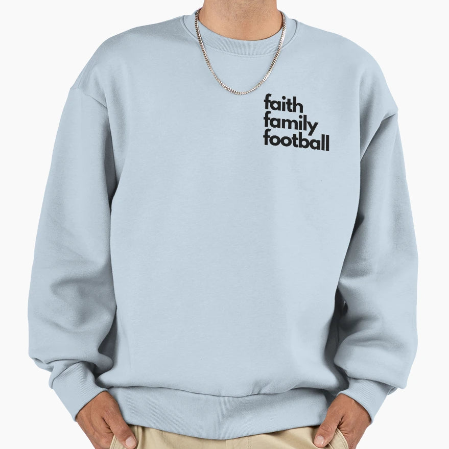 Faith Family Football Sweatshirt - Custom Art Print Unisex - T-Shirt, Sweatshirt, Hoodie
