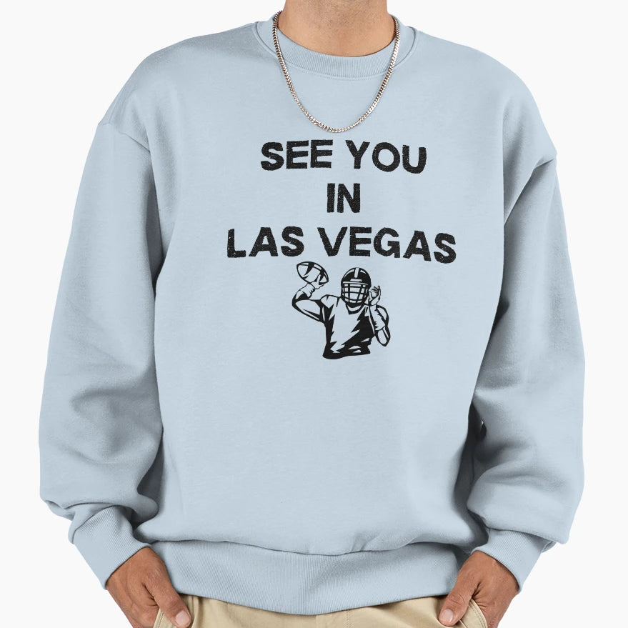 See You Las Vegas American Sweatshirt - Custom Art Print for Adults - T-Shirt, Sweatshirt, Hoodie
