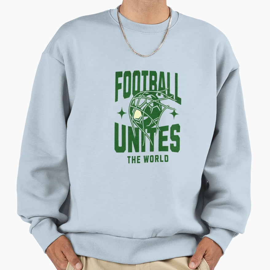 Football Unites World Sweatshirt - Minimalist Print Men Women - T-Shirt, Sweatshirt, Hoodie